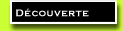 decouverte